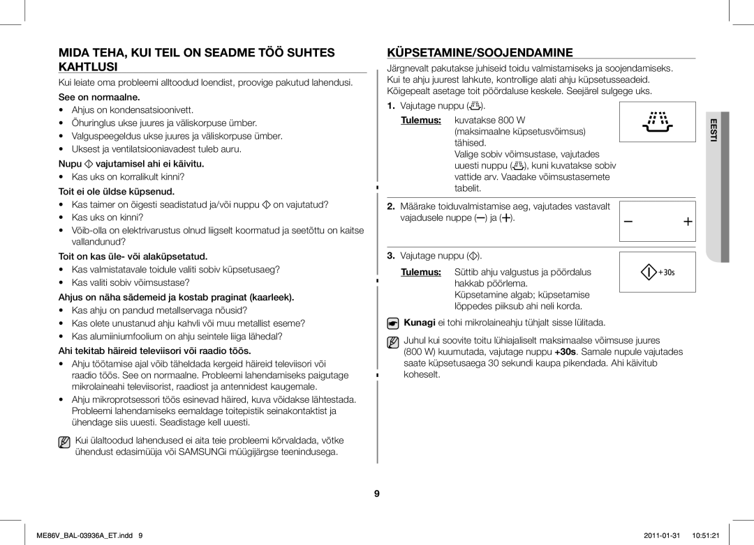 Samsung ME86V-BB/BAL manual Mida TEHA, KUI Teil on Seadme TÖÖ Suhtes Kahtlusi, Küpsetamine/Soojendamine 