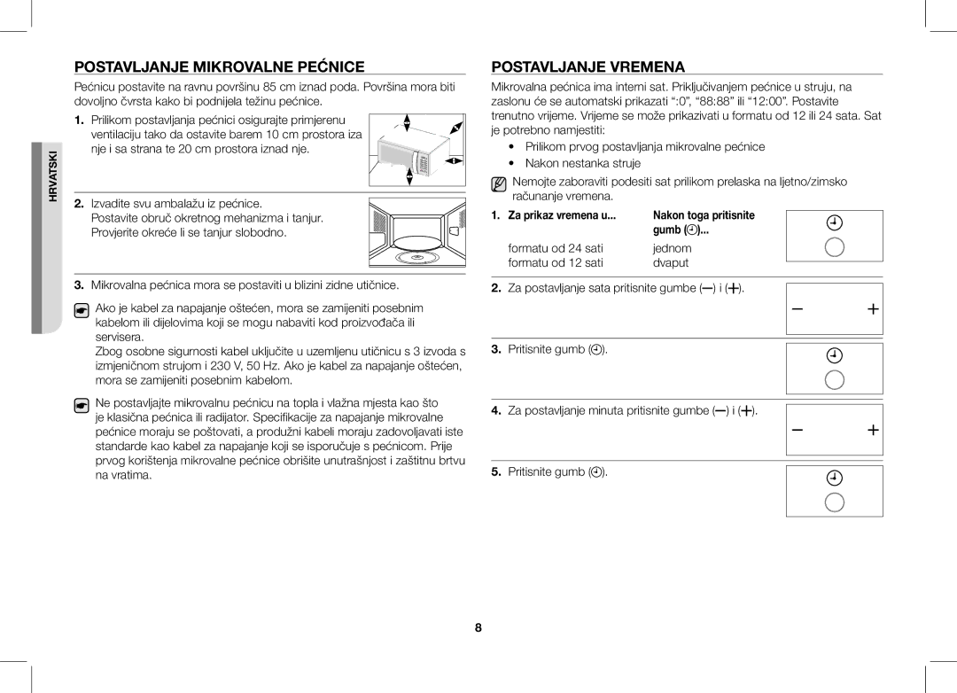 Samsung ME86V-BB/BOL Postavljanje Mikrovalne Pećnice, Postavljanje Vremena, Za prikaz vremena u Nakon toga pritisnite Gumb 