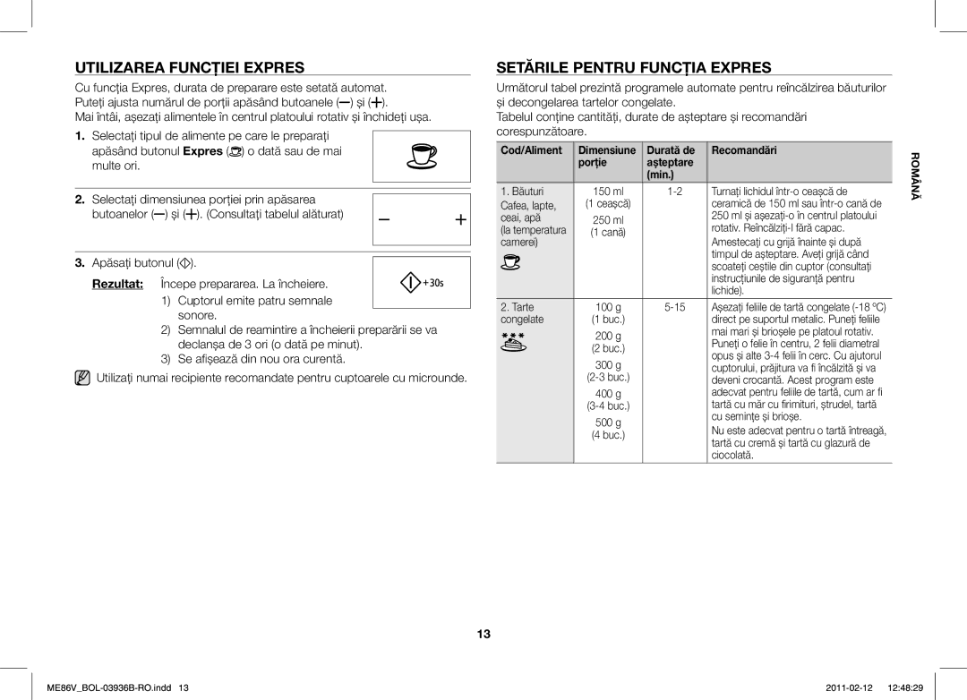 Samsung ME86V-SS/BOL, ME86V-BB/BOL, ME86V-SS/XEO, ME86V-SS/SLI Utilizarea Funcţiei Expres, Setările Pentru Funcţia Expres 