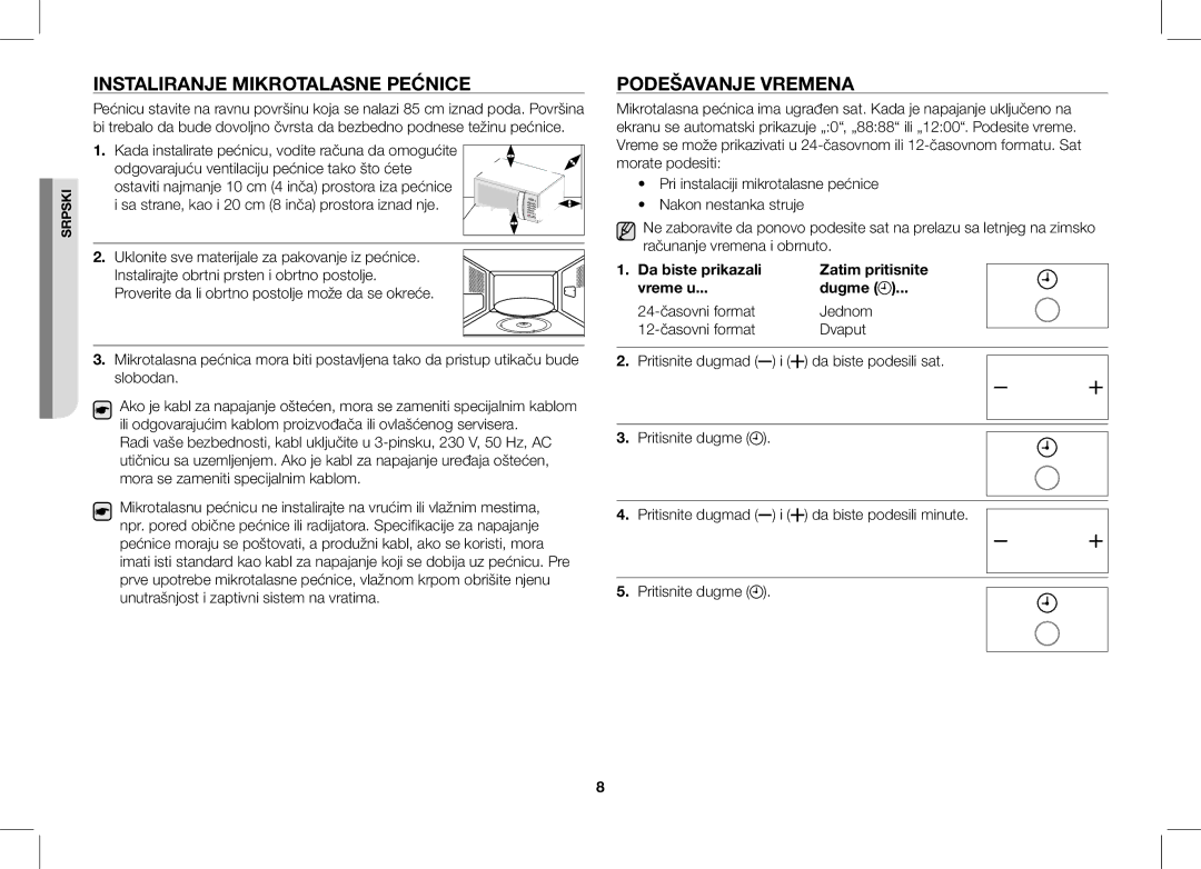 Samsung ME86V-BB/BOL, ME86V-SS/BOL Instaliranje Mikrotalasne Pećnice, Podešavanje Vremena, Zatim pritisnite Vreme u Dugme 