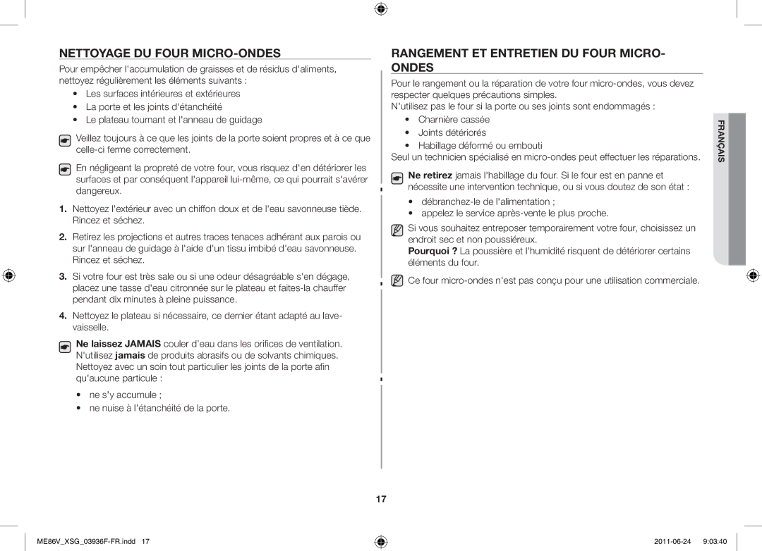 Samsung ME86V-SS/FAL manual Nettoyage du four micro-ondes, Rangement et entretien du four micro- ondes 