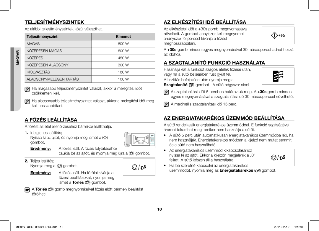 Samsung ME86V-SS/XEO Teljesítményszintek, Főzés Leállítása, AZ Elkészítési IDŐ Beállítása, Szagtalanító Funkció Használata 