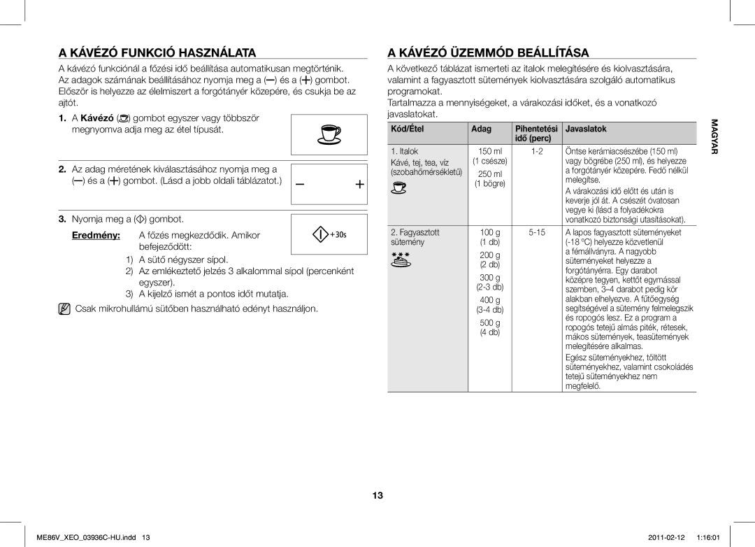 Samsung ME86V-SS/XEO manual Kávézó Funkció Használata, Kávézó Üzemmód Beállítása, Kód/Étel Adag 