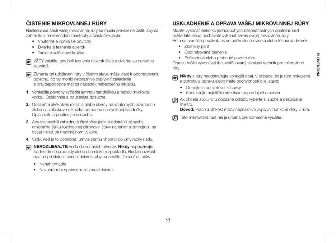 Samsung ME86V-SS/XEO manual Čistenie Mikrovlnnej Rúry, Uskladnenie a Oprava Vašej Mikrovlnnej Rúry 