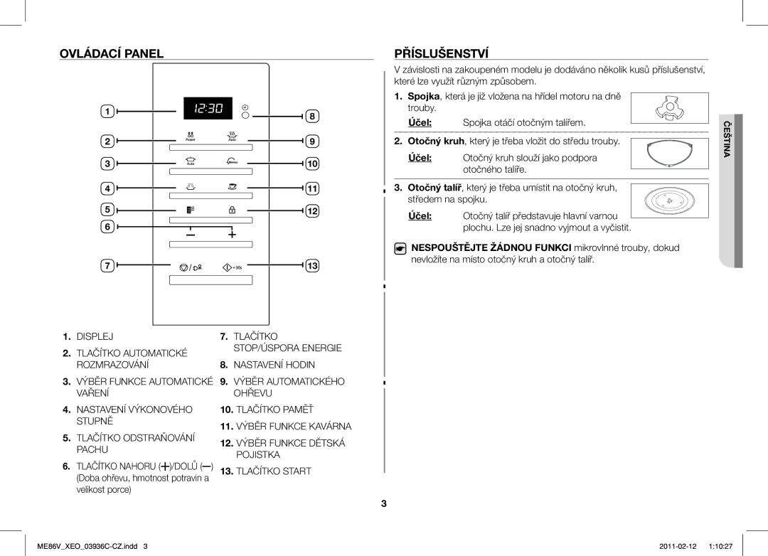 Samsung ME86V-SS/XEO manual Ovládací Panel, Příslušenství, Spojka otáčí otočným talířem 