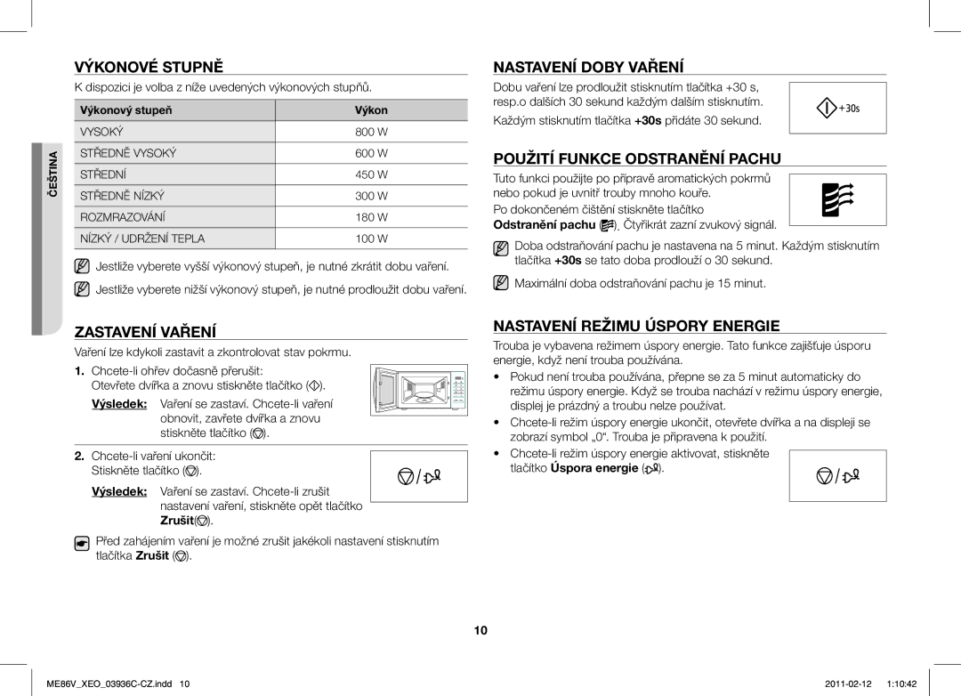 Samsung ME86V-SS/XEO manual Výkonové Stupně, Zastavení Vaření, Nastavení Doby Vaření, Použití Funkce Odstranění Pachu 