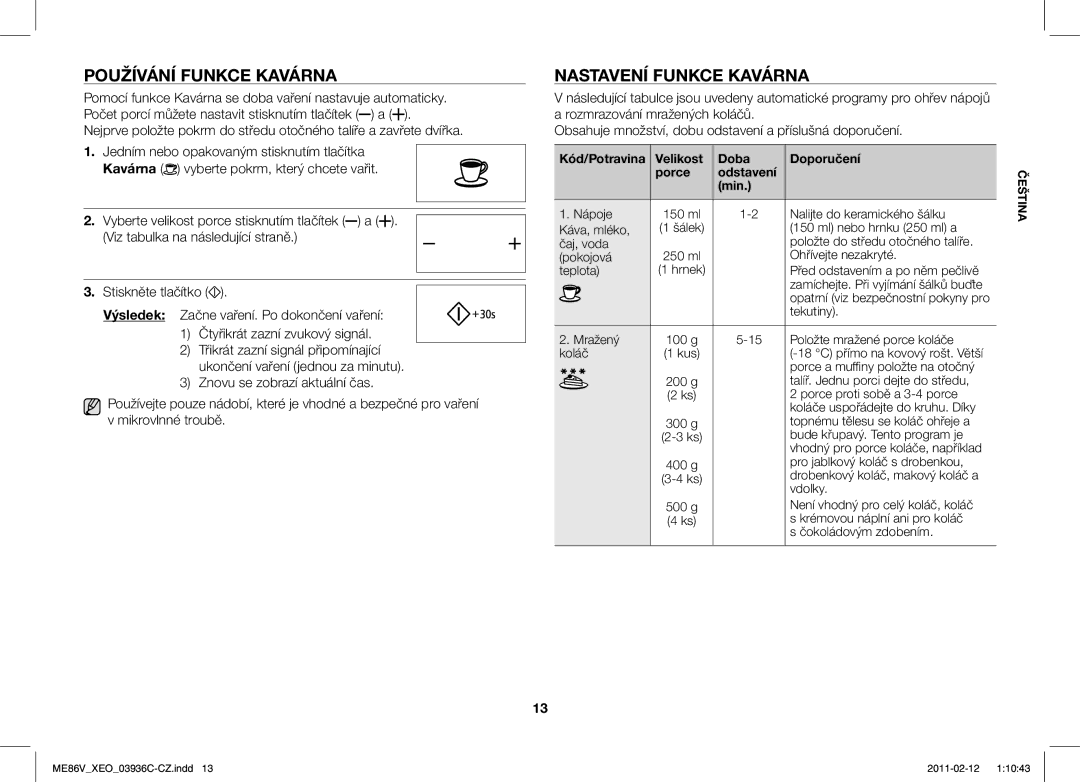 Samsung ME86V-SS/XEO manual Používání Funkce Kavárna, Nastavení Funkce Kavárna 