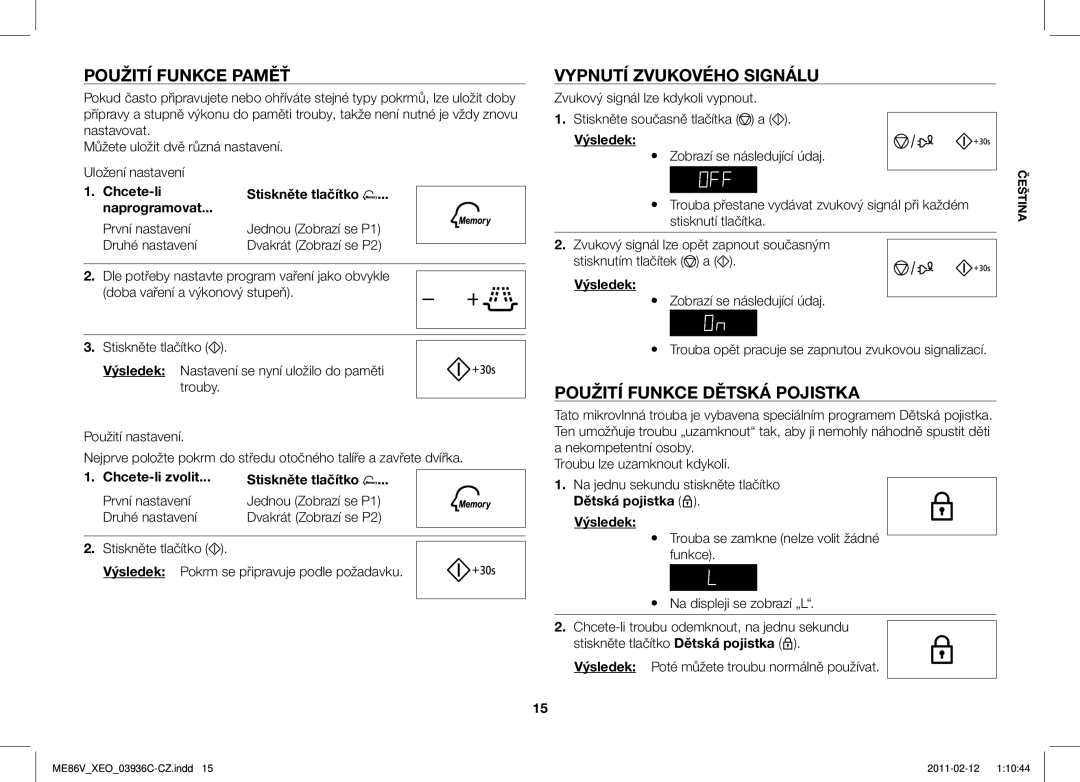 Samsung ME86V-SS/XEO Použití Funkce Paměť, Vypnutí Zvukového Signálu, Použití Funkce Dětská Pojistka, Druhé nastavení 