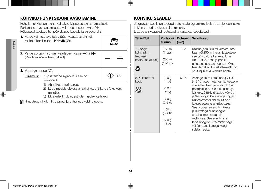 Samsung ME87M/SLI manual Kohviku Funktsiooni Kasutamine, Kohviku Seaded 