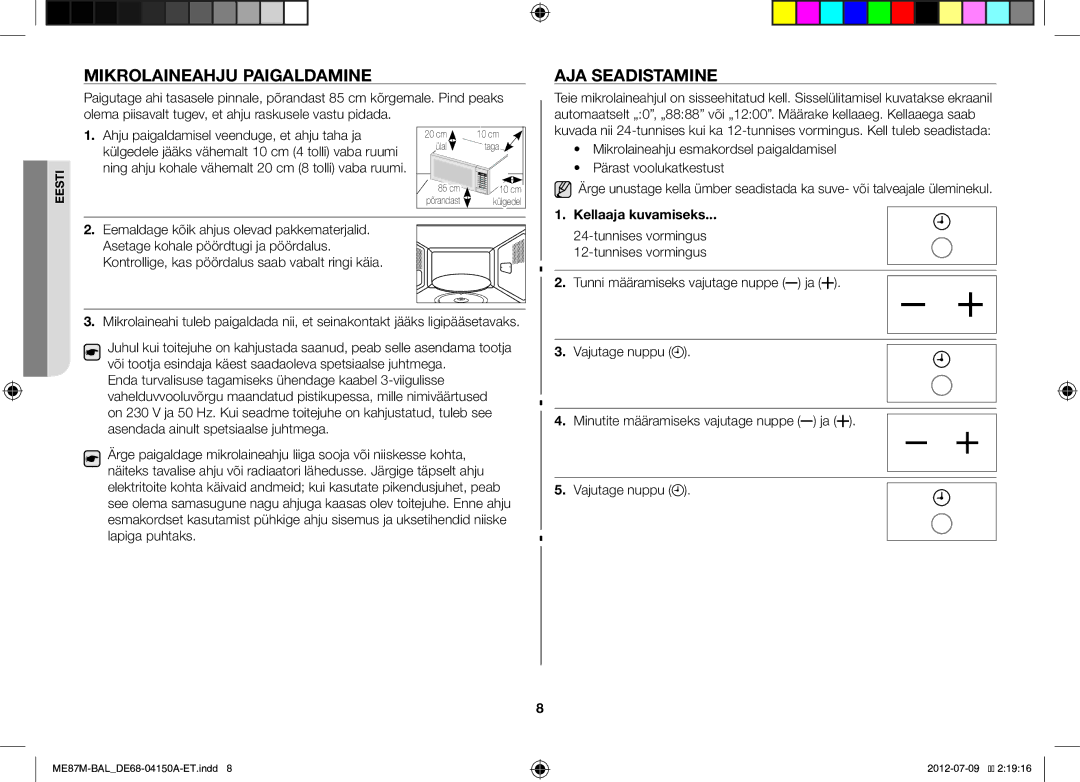 Samsung ME87M/SLI manual Mikrolaineahju Paigaldamine, AJA Seadistamine, Kellaaja kuvamiseks 