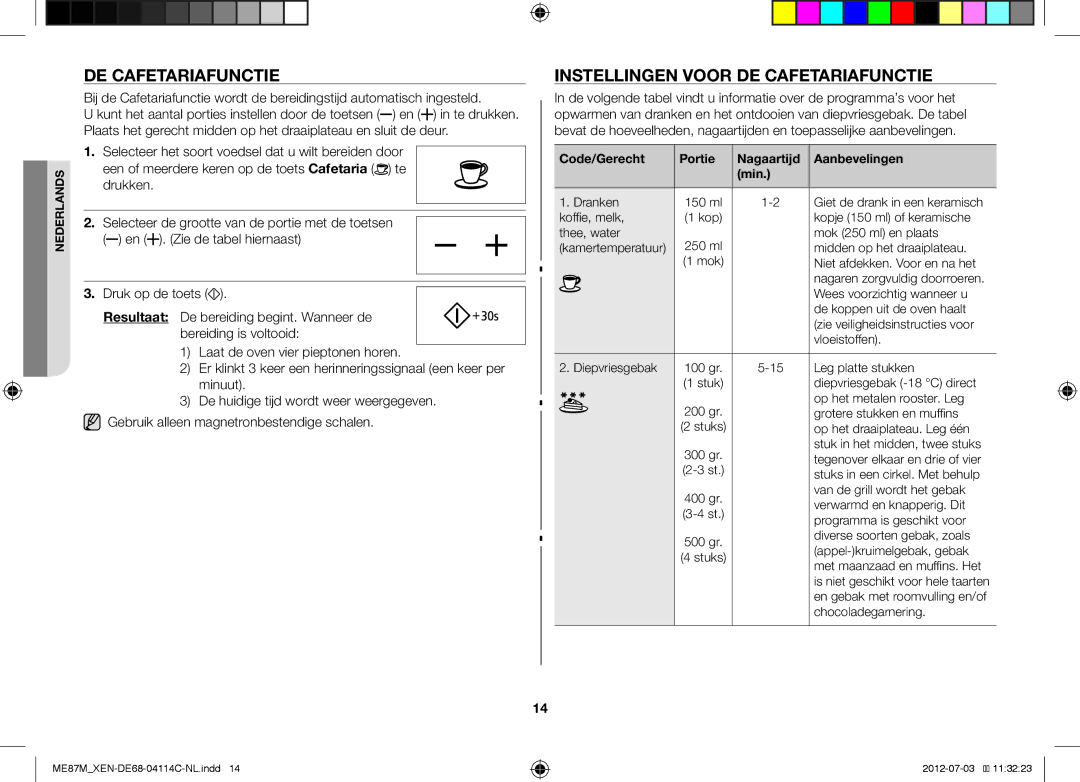 Samsung ME87M/XEN manual Instellingen Voor DE Cafetariafunctie, Code/Gerecht Portie Nagaartijd Aanbevelingen Min 