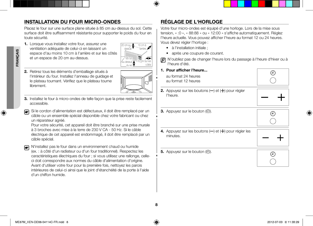 Samsung ME87M/XEN manual Installation DU Four MICRO-ONDES, Réglage DE Lhorloge, Pour afficher l’heure 