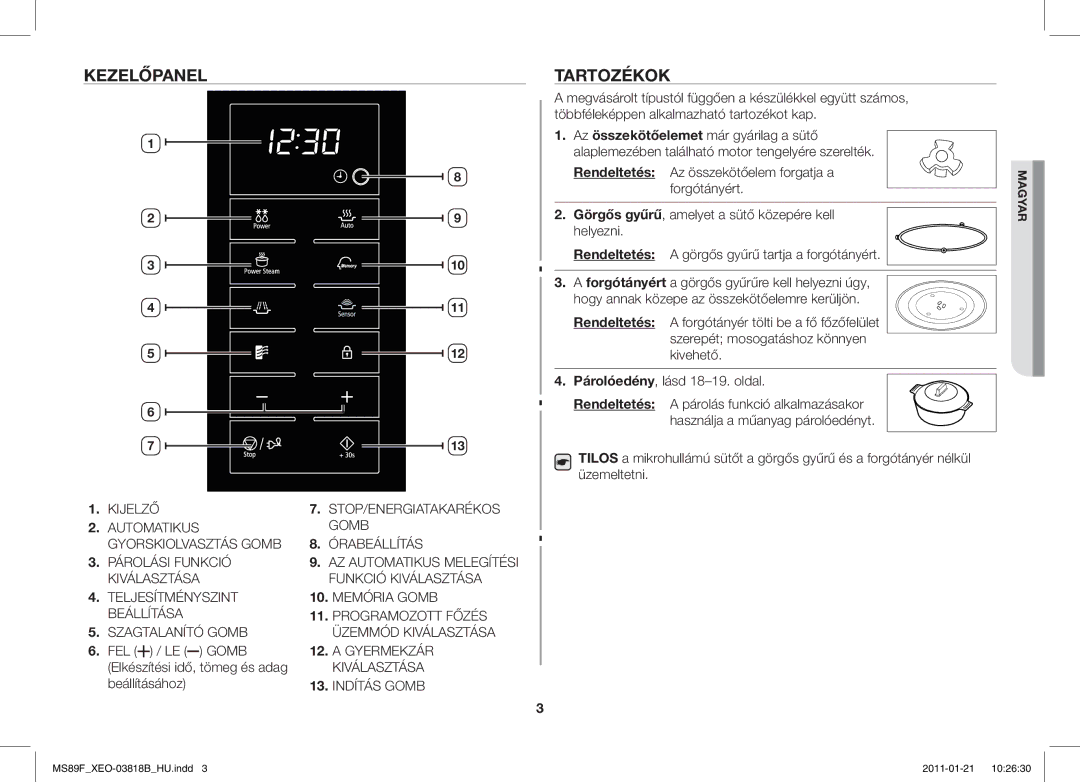 Samsung ME89F-1S/XEO manual Kezelőpanel, Tartozékok, Elkészítési idő, tömeg és adag, Beállításához 