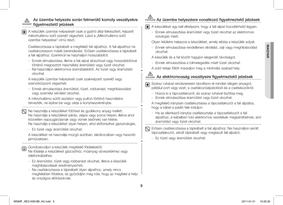 Samsung ME89F-1S/XEO manual Vigyázat Az elektromosság veszélyeire figyelmeztető jelzések 