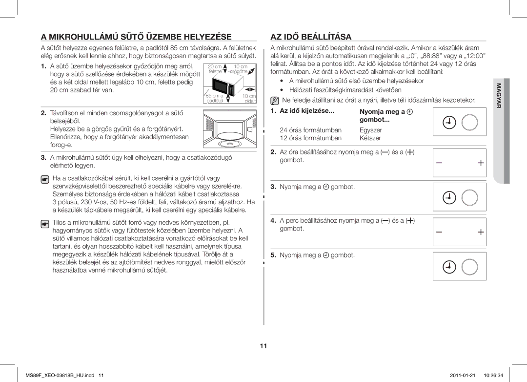 Samsung ME89F-1S/XEO manual Mikrohullámú Sütő Üzembe Helyezése AZ IDŐ Beállítása, Gombot 