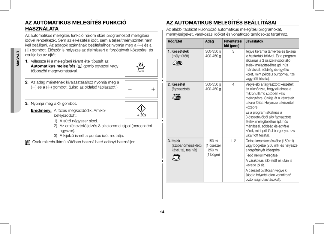 Samsung ME89F-1S/XEO manual AZ Automatikus Melegítés Funkció Használata, AZ Automatikus Melegítés Beállításai 