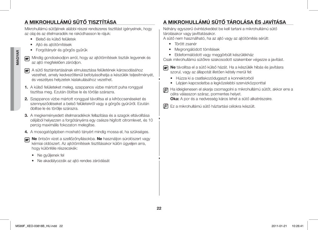 Samsung ME89F-1S/XEO manual Mikrohullámú Sütő Tisztítása, Mikrohullámú Sütő Tárolása ÉS Javítása 