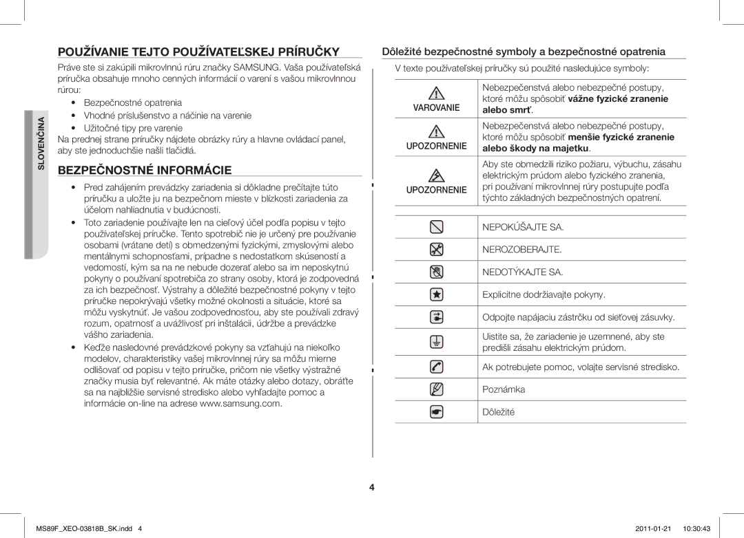 Samsung ME89F-1S/XEO manual Používanie Tejto Používateľskej Príručky, Bezpečnostné Informácie 