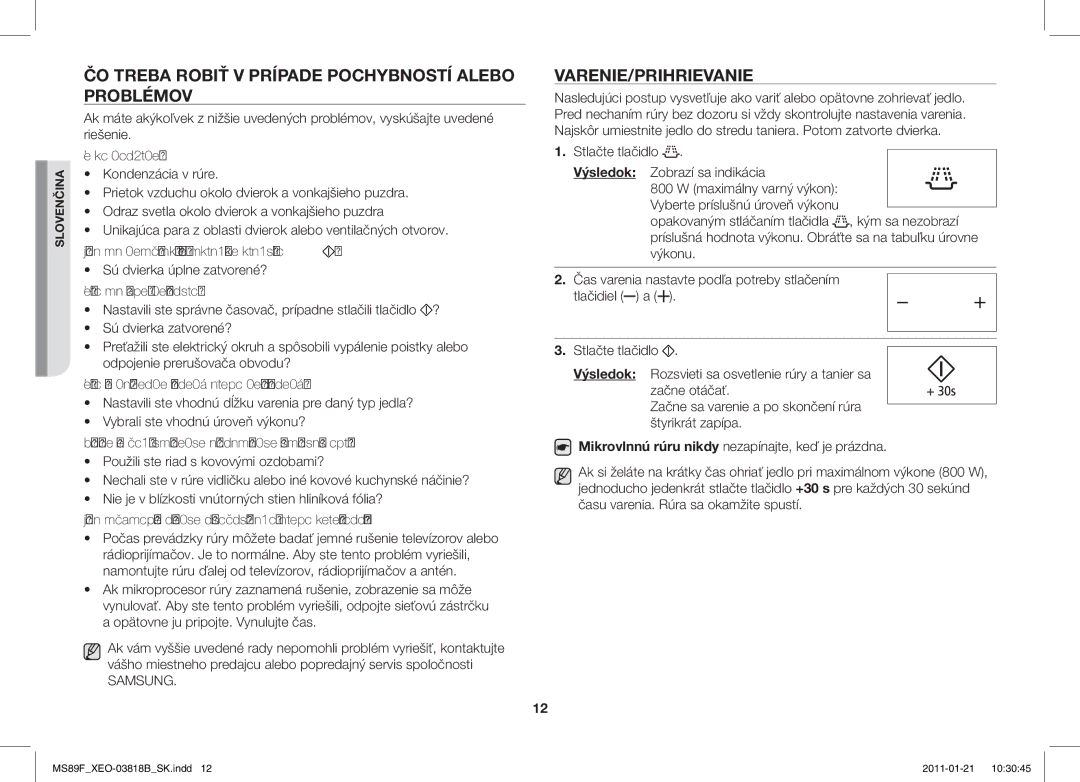 Samsung ME89F-1S/XEO manual ČO Treba Robiť V Prípade Pochybností Alebo Problémov, Varenie/Prihrievanie 