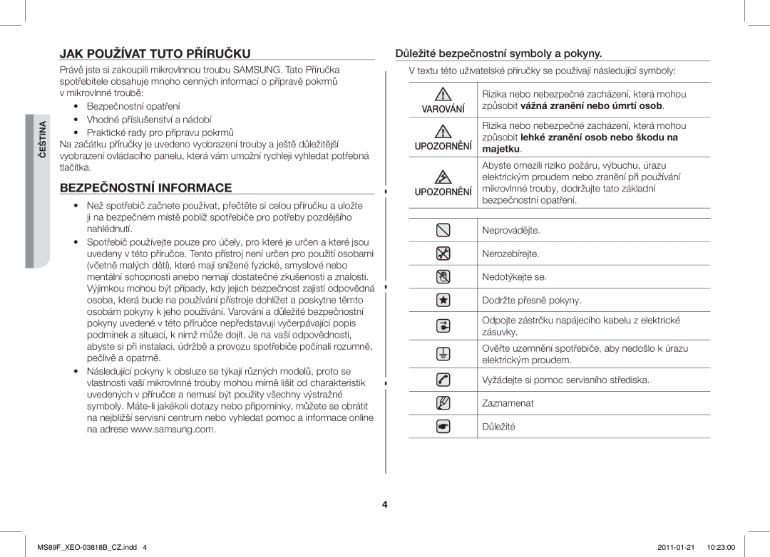 Samsung ME89F-1S/XEO manual JAK Používat Tuto Příručku, Bezpečnostní Informace, Důležité bezpečnostní symboly a pokyny 