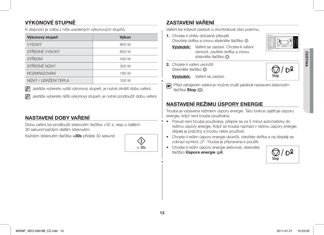 Samsung ME89F-1S/XEO manual Výkonové Stupně, Nastavení Doby Vaření, Zastavení Vaření, Nastavení Režimu Úspory Energie 