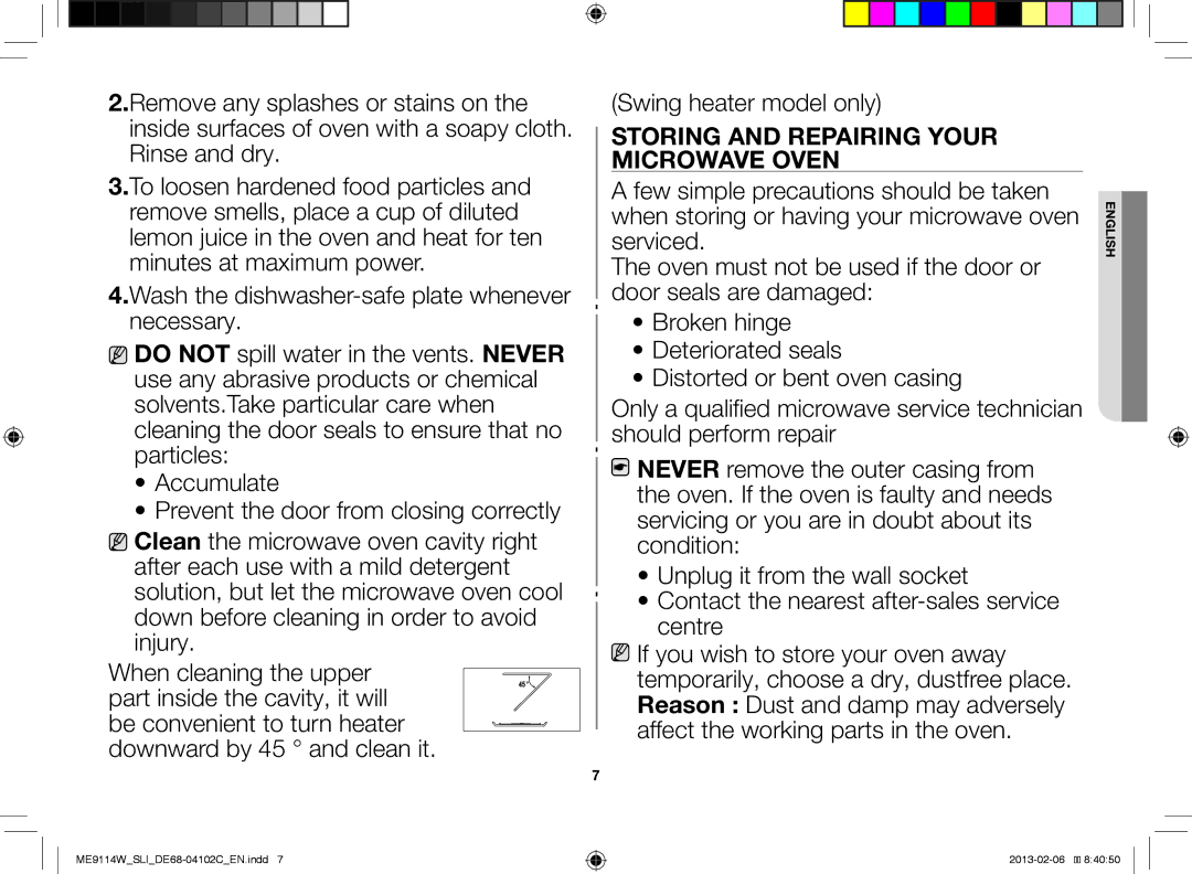 Samsung ME9114ST/SLI, ME9114W/SLI manual Swing heater model only, Few simple precautions should be taken, Serviced 