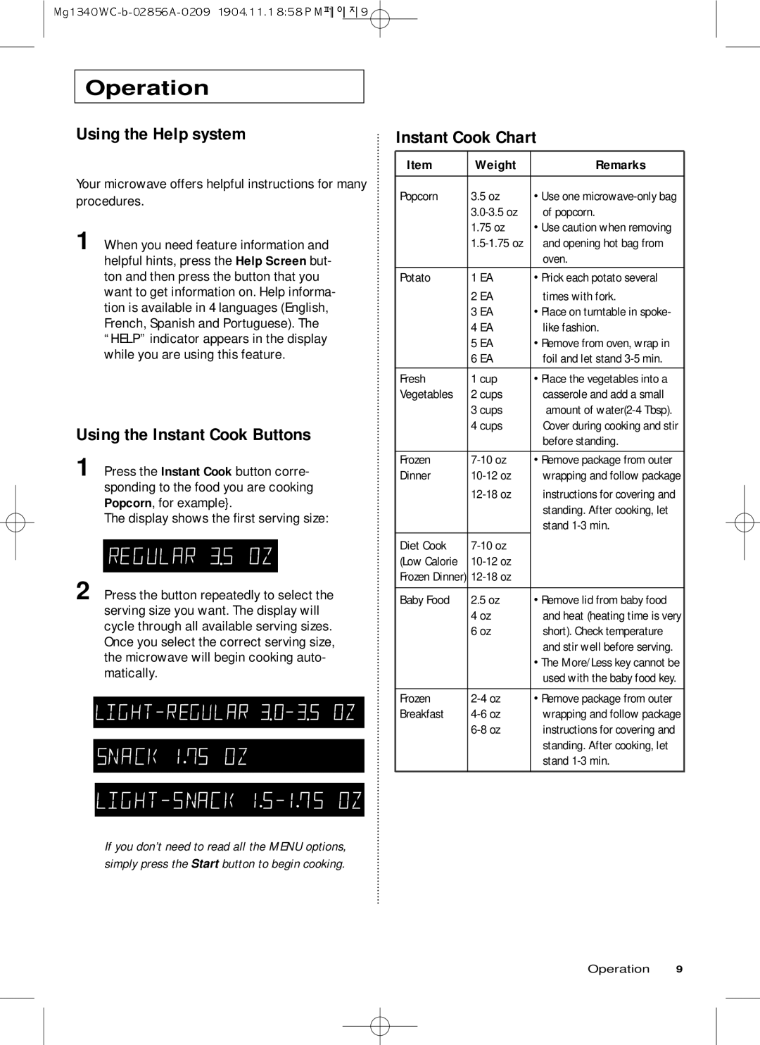 Samsung MG1340WC/ZAM manual Using the Help system, Using the Instant Cook Buttons, Instant Cook Chart, Weight Remarks 