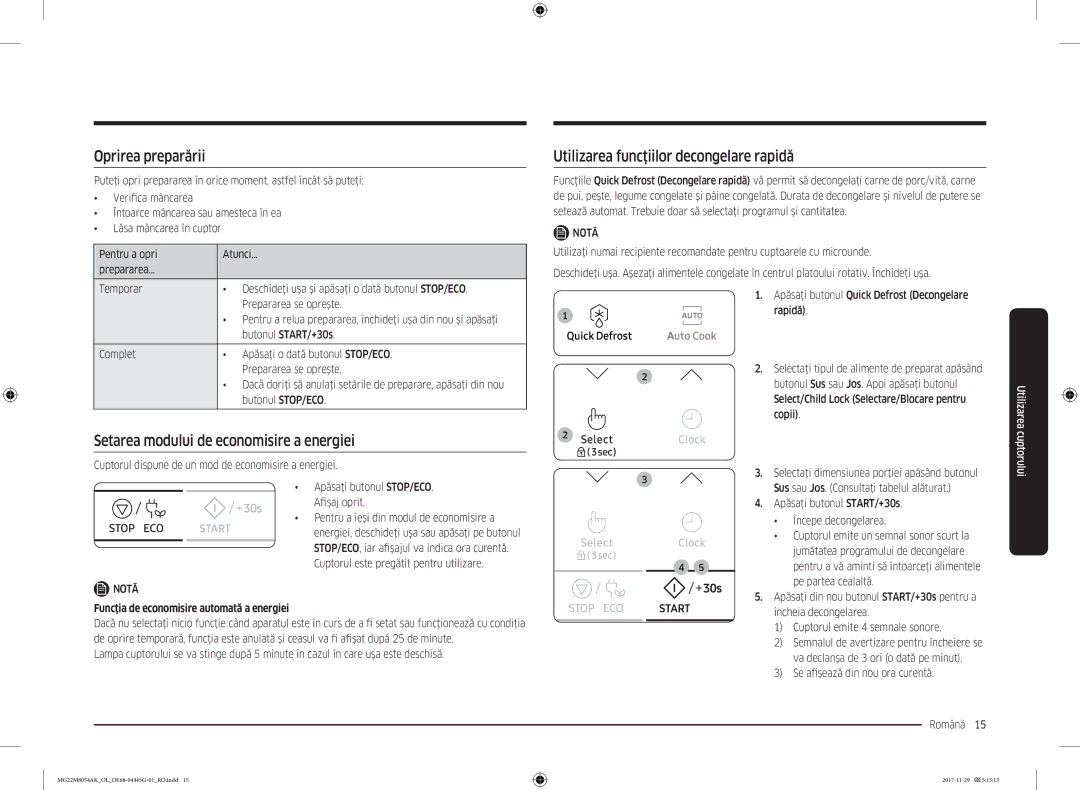 Samsung MG22M8054AK/OL manual Oprirea preparării, Utilizarea funcţiilor decongelare rapidă 