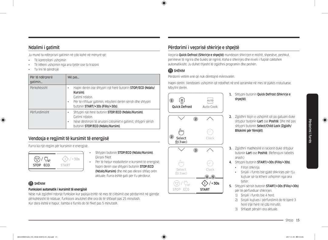 Samsung MG22M8054AK/OL manual Ndalimi i gatimit, Përdorimi i veçorisë shkrirje e shpejtë 