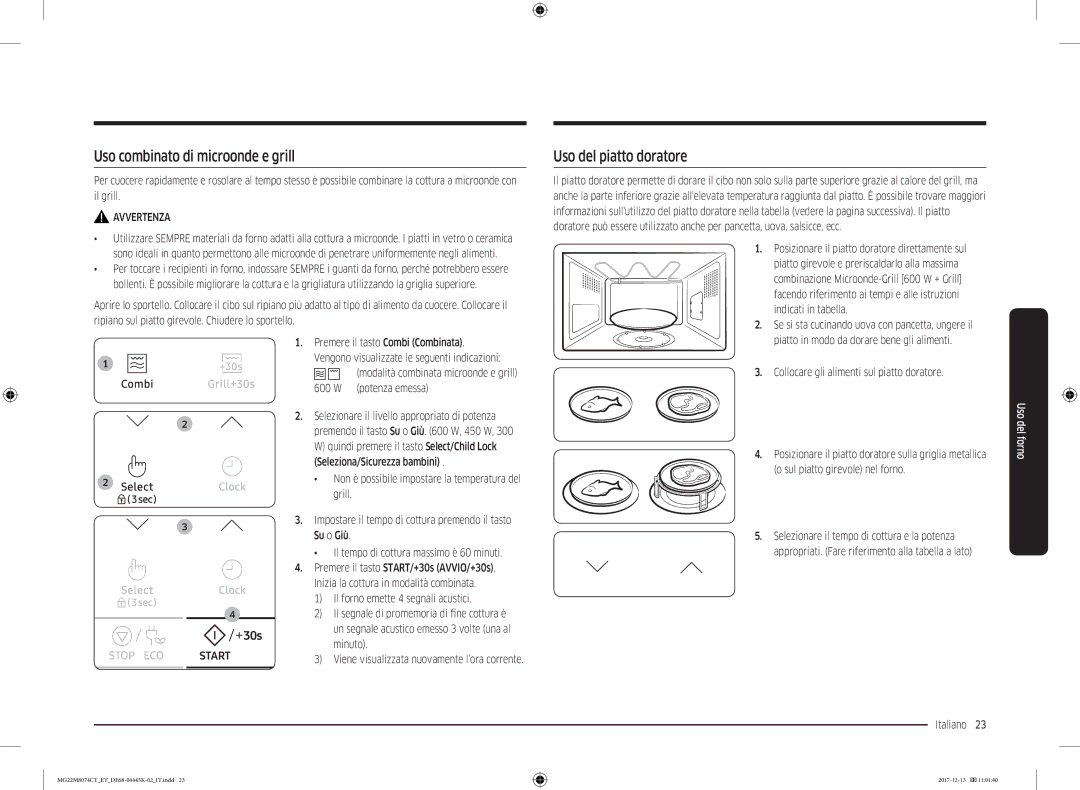 Samsung MG22M8074CT/ET manual Uso combinato di microonde e grill, Uso del piatto doratore, Potenza emessa 