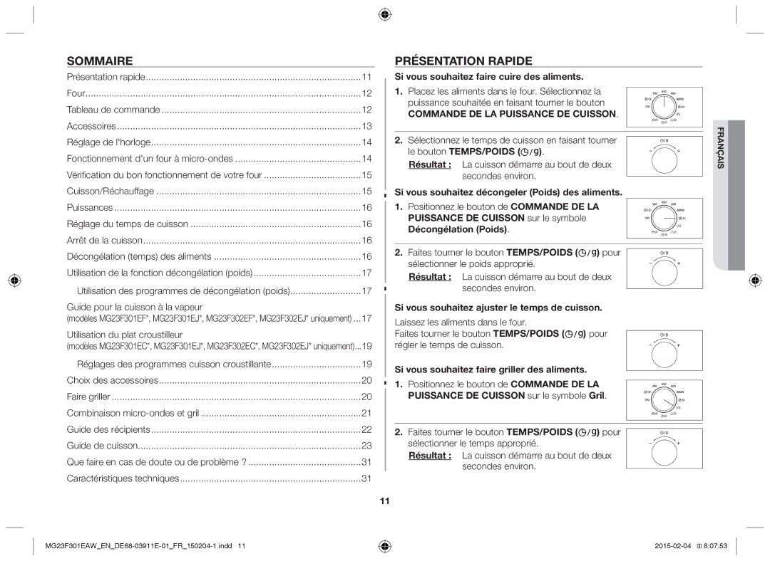 Samsung MG23F301EAW/EF, MG23F301EAK/EN manual Sommaire, Présentation rapide, Commande DE LA Puissance DE Cuisson 