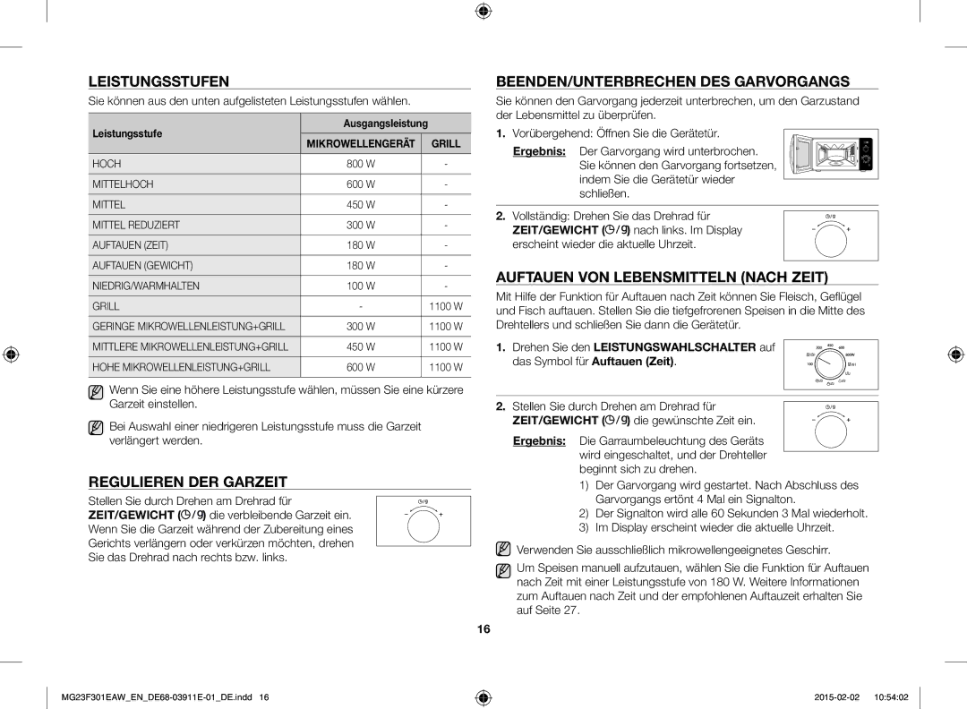 Samsung MG23F301EAK/EN, MG23F301EAW/EF manual Leistungsstufen, Regulieren DER Garzeit, BEENDEN/UNTERBRECHEN DES Garvorgangs 