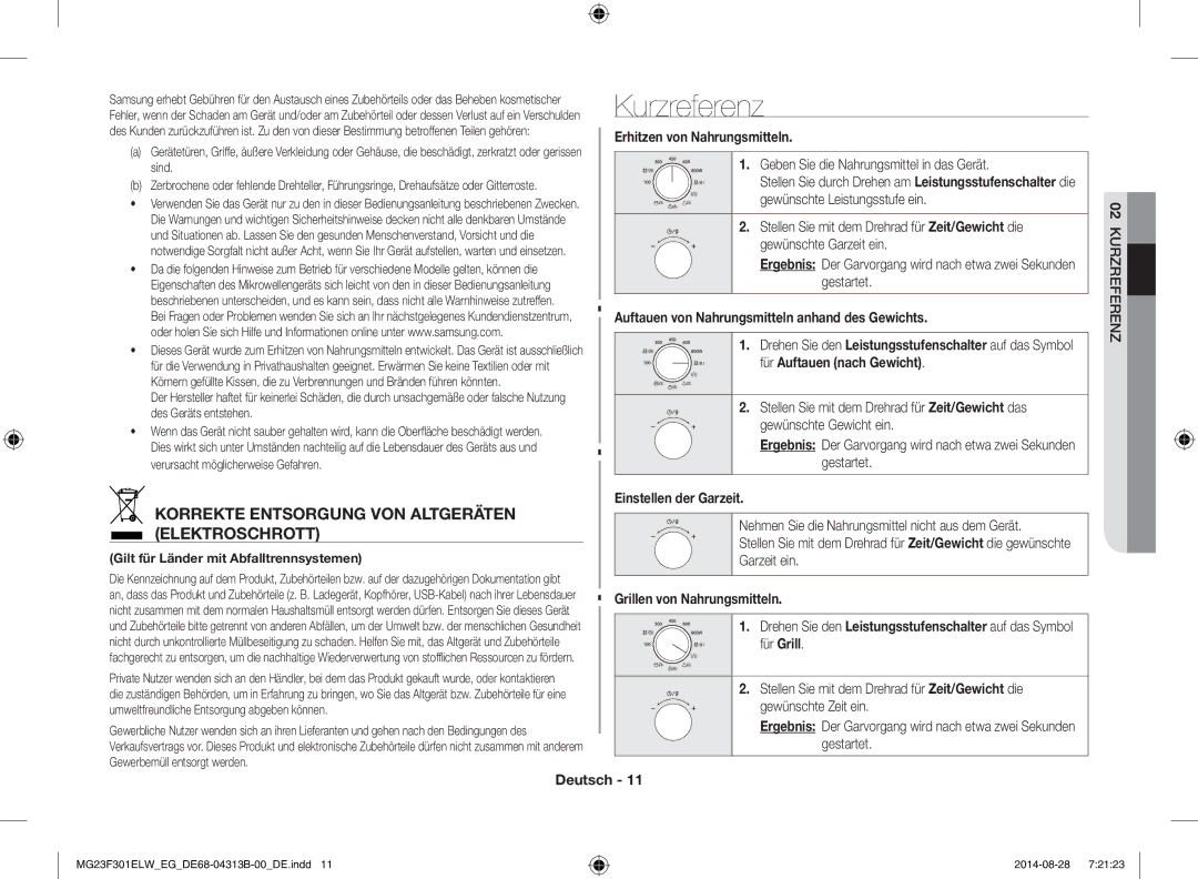 Samsung MG23F301ELW/EN, MG23F301EAS/EG, MG23F301ELW/EG Kurzreferenz, Erhitzen von Nahrungsmitteln, Einstellen der Garzeit 