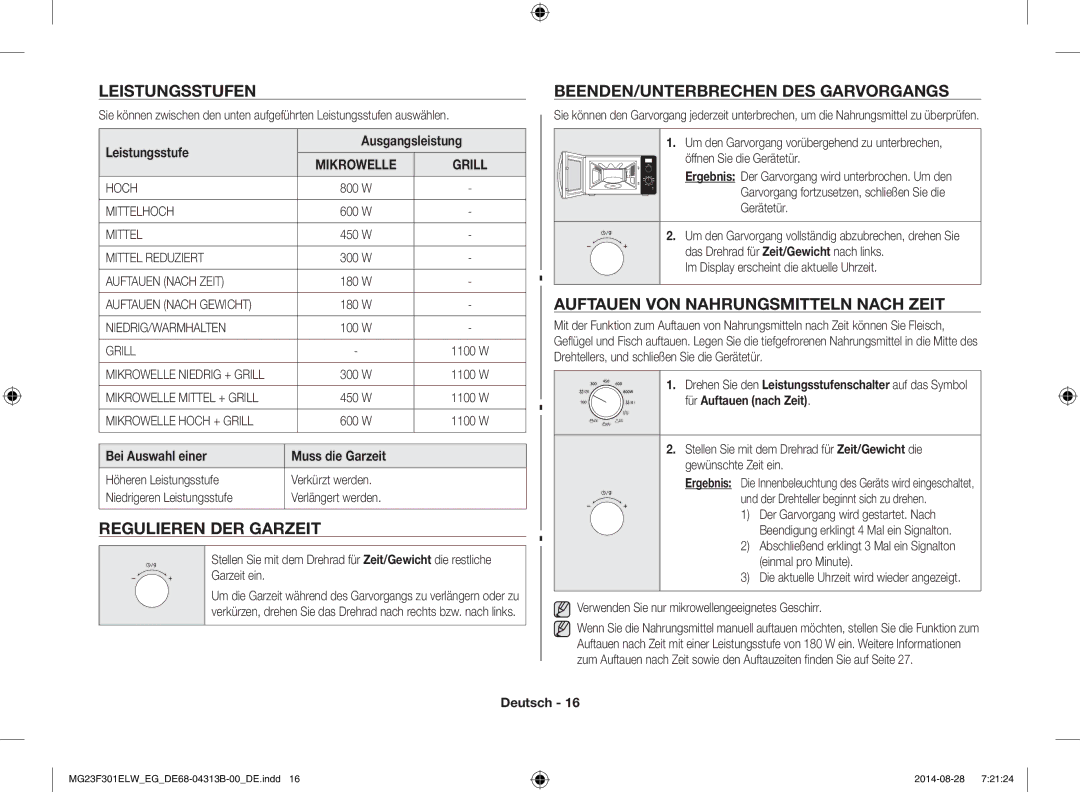 Samsung MG23F301ELW/EG, MG23F301EAS/EG manual Leistungsstufen, Regulieren der Garzeit, Beenden/Unterbrechen des Garvorgangs 