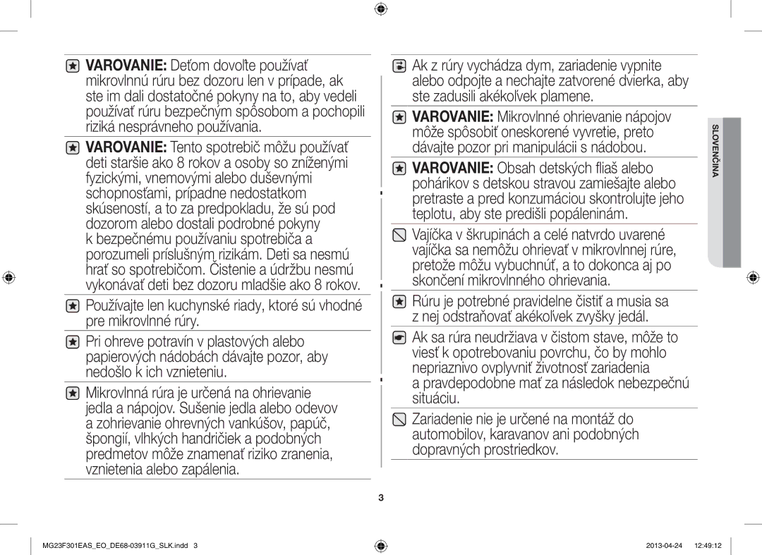 Samsung MG23F301EAS/EO manual Pravdepodobne mať za následok nebezpečnú situáciu 