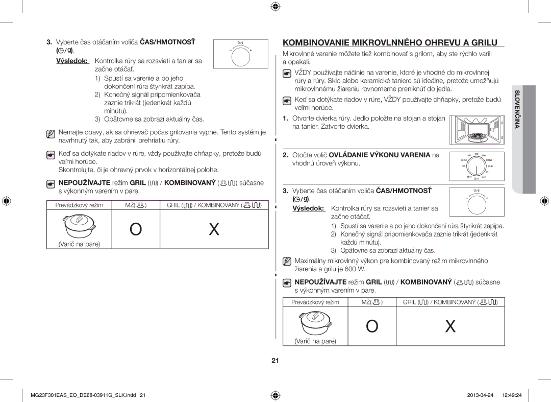 Samsung MG23F301EAS/EO manual Kombinovanie Mikrovlnného Ohrevu a Grilu, Varič na pare 