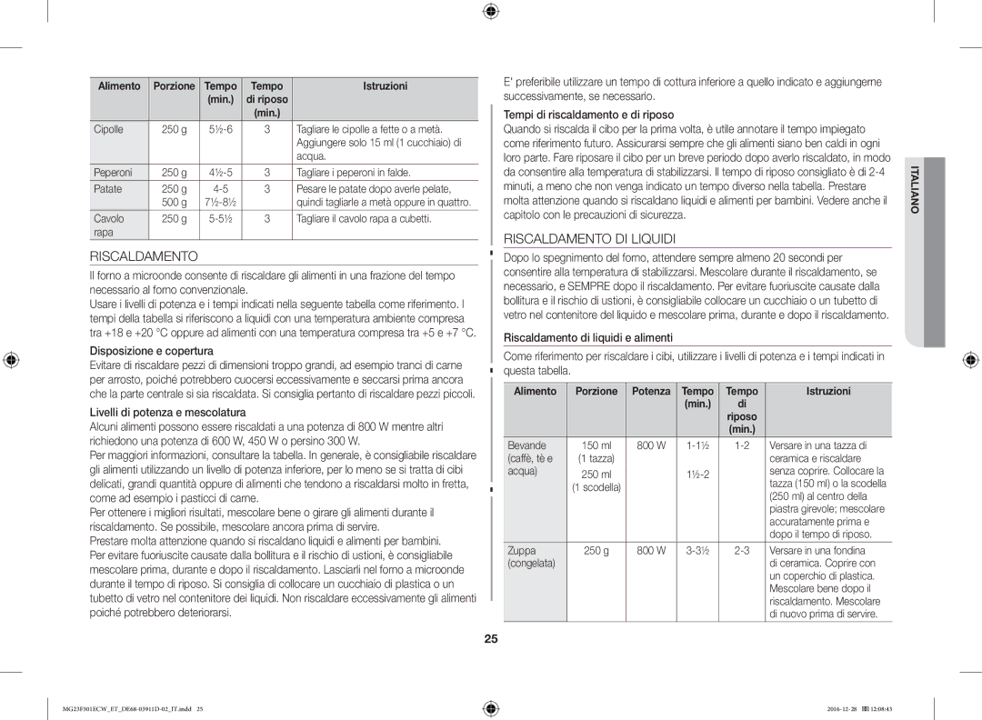 Samsung MG23F301ECW/ET manual Riscaldamento DI Liquidi, Alimento Porzione Potenza Tempo Istruzioni 