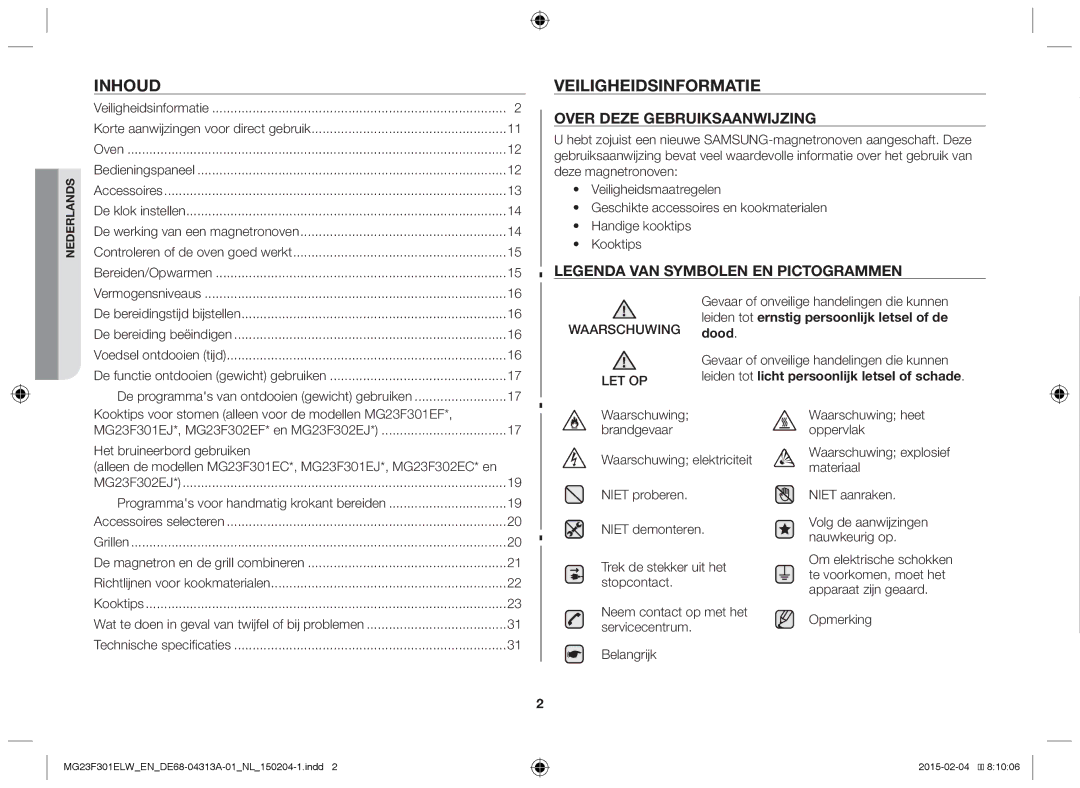 Samsung MG23F301ELW/EG, MG23F301ELW/EN manual Inhoud, Veiligheidsinformatie, De programmas van ontdooien gewicht gebruiken 