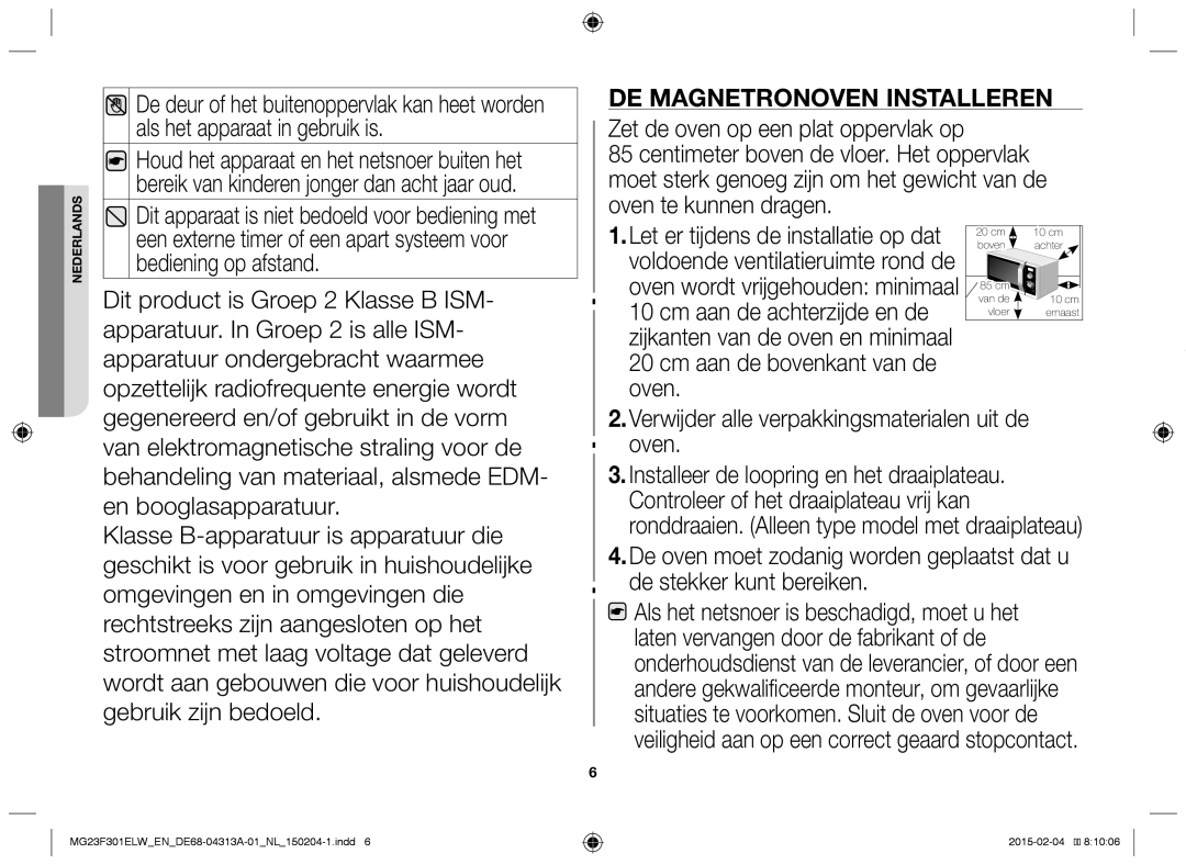 Samsung MG23F301ELW/EG, MG23F301ELW/EN manual De magnetronoven installeren 