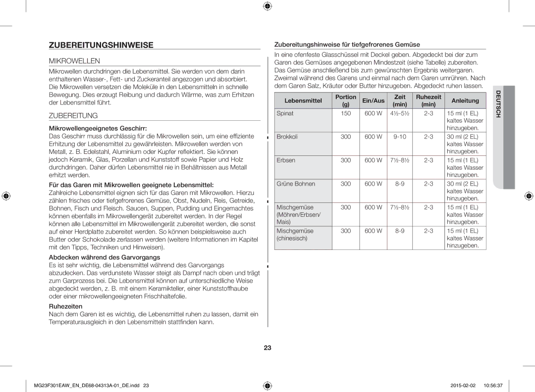 Samsung MG23F301ELW/EN manual Zubereitungshinweise, Mikrowellen, Lebensmittel Portion Ein/Aus Zeit Ruhezeit Anleitung Min 