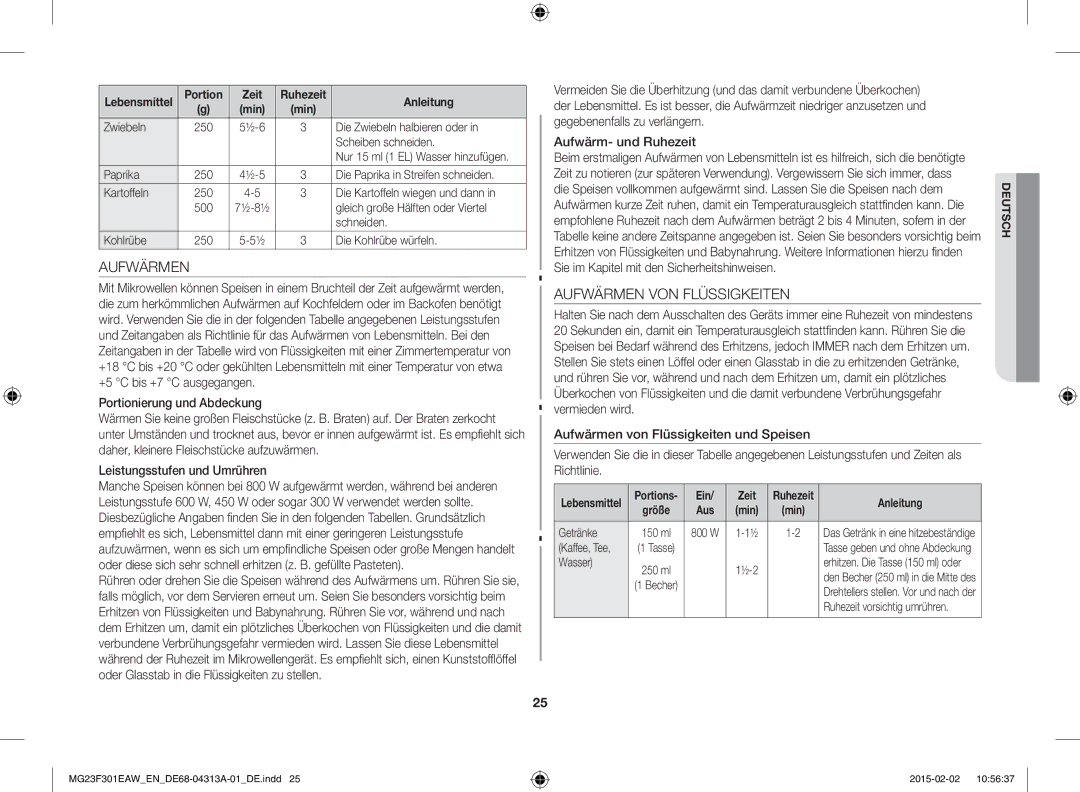 Samsung MG23F301ELW/EN manual Aufwärmen VON Flüssigkeiten, Portionierung und Abdeckung, Leistungsstufen und Umrühren 