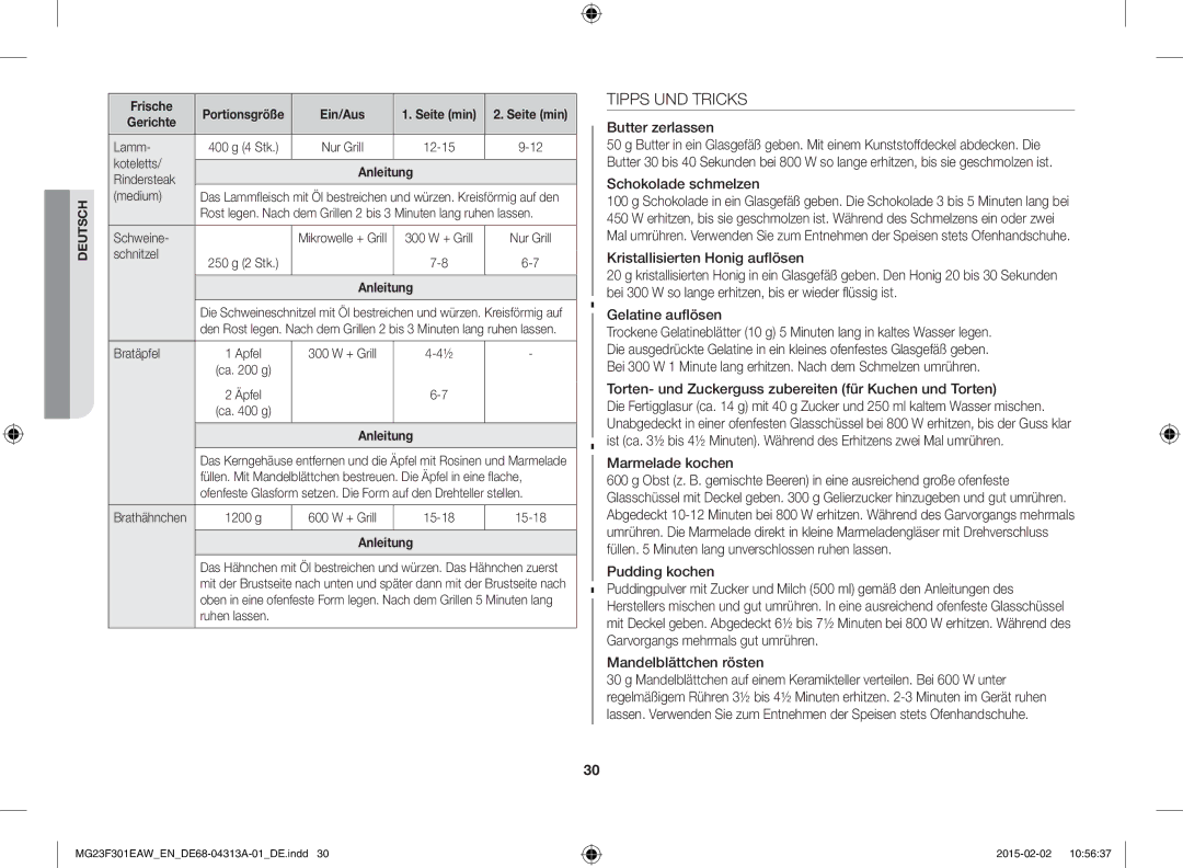 Samsung MG23F301ELW/EG, MG23F301ELW/EN manual Tipps UND Tricks, Butter zerlassen, Schokolade schmelzen, Marmelade kochen 