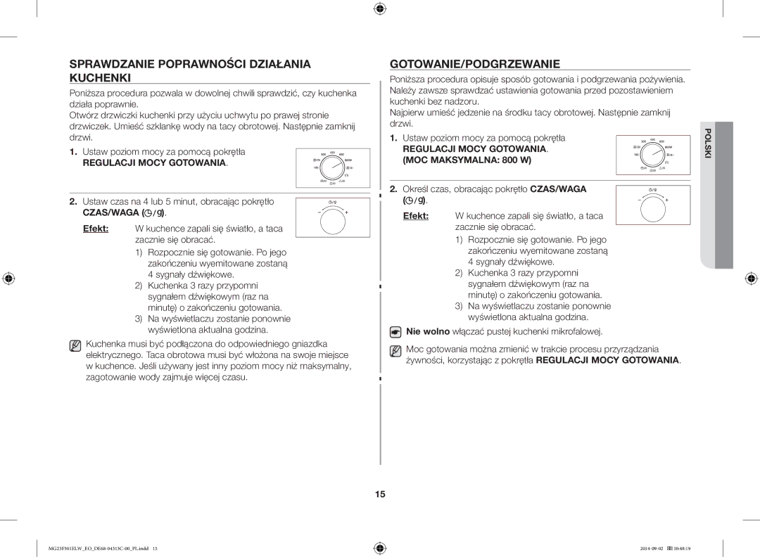 Samsung MG23F301ELW/EO manual Sprawdzanie Poprawności Działania Kuchenki, Gotowanie/Podgrzewanie 