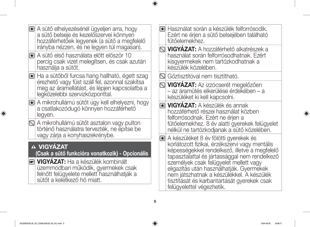 Samsung MG23F301ELW/EO manual Csak a sütő funkcióra vonatkozik Opcionális 