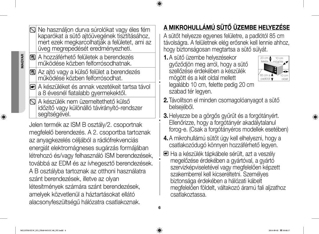 Samsung MG23F301ELW/EO manual Mikrohullámú Sütő Üzembe Helyezése 