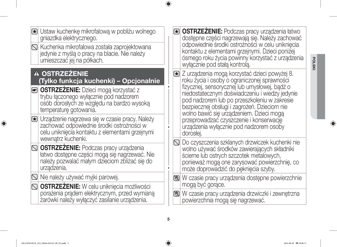 Samsung MG23F301ELW/EO manual Nie należy używać myjki parowej, Tylko funkcja kuchenki Opcjonalnie 