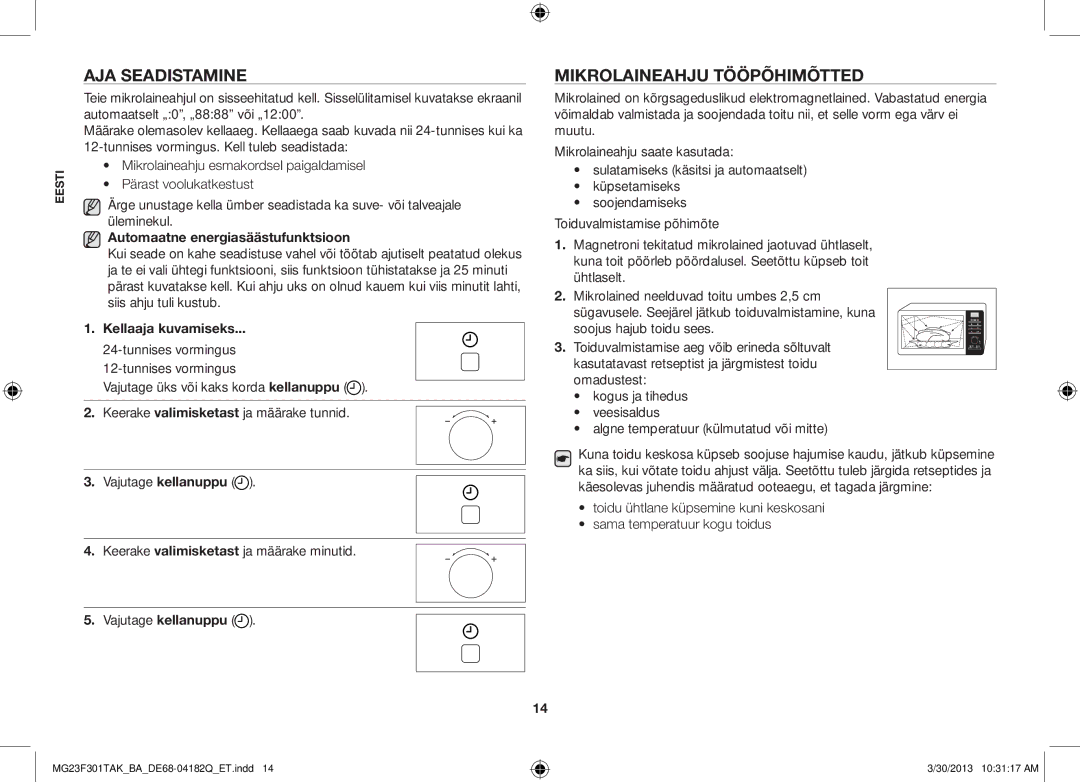 Samsung MG23F301TAK/BA manual Aja seadistamine, Mikrolaineahju tööpõhimõtted, Automaatne energiasäästufunktsioon 