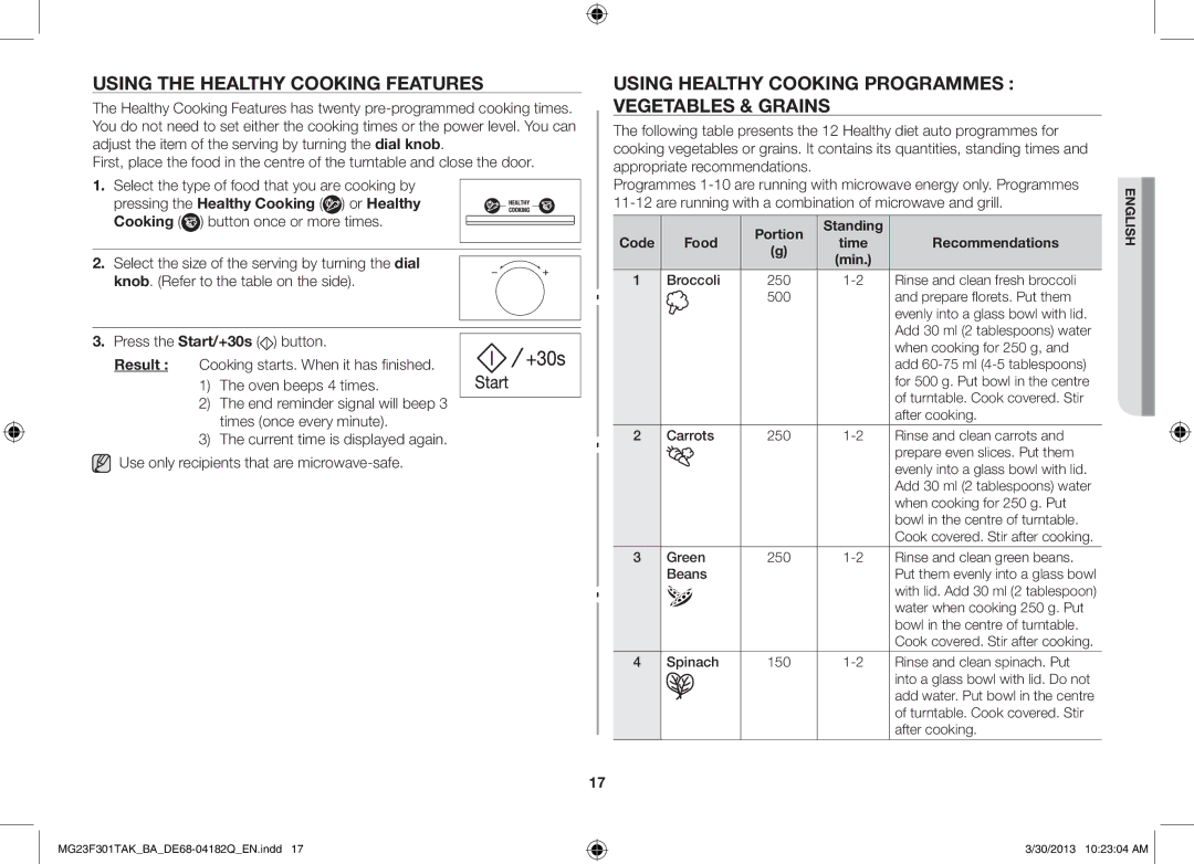 Samsung MG23F301TAK/BA manual Using the healthy cooking features, Using healthy cooking programmes vegetables & grains 