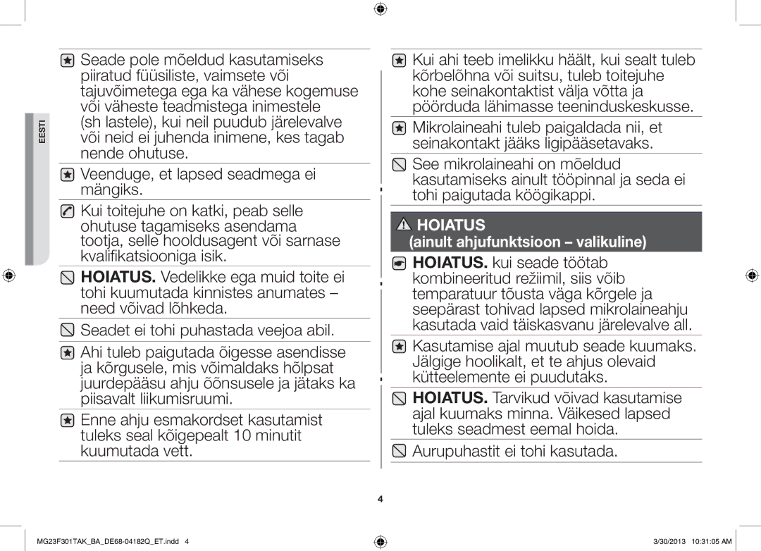 Samsung MG23F301TAK/BA manual Aurupuhastit ei tohi kasutada, Ainult ahjufunktsioon valikuline 