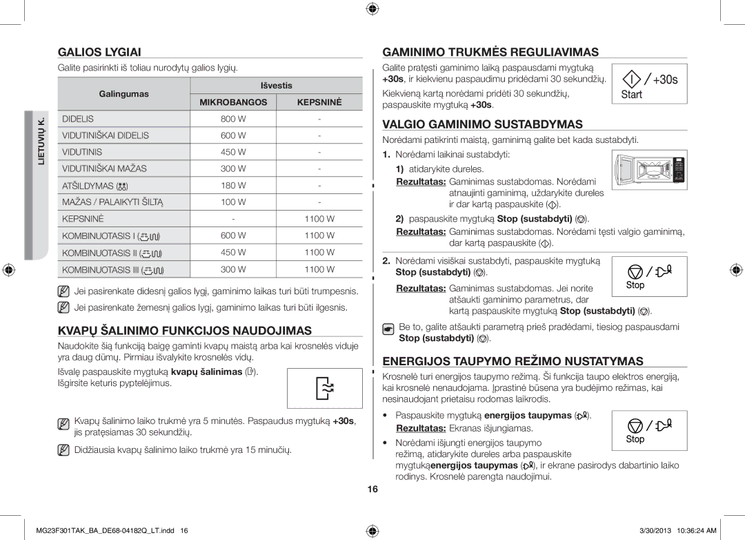 Samsung MG23F301TAK/BA manual Galios lygiai, Kvapų šalinimo funkcijos naudojimas, Gaminimo trukmės reguliavimas 